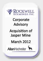 Rockwell Diamonds, Corporate Advisory, Acquisition of Jasper Mine
